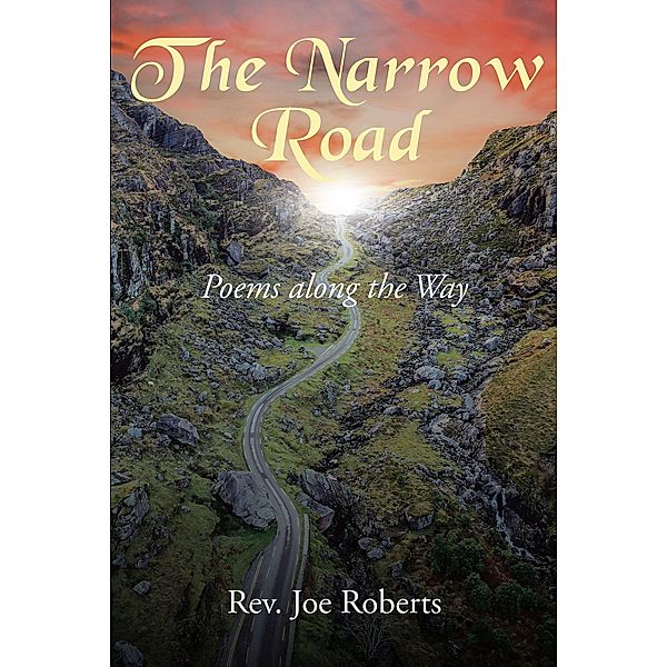 The Narrow Road, Rev. Joe Roberts