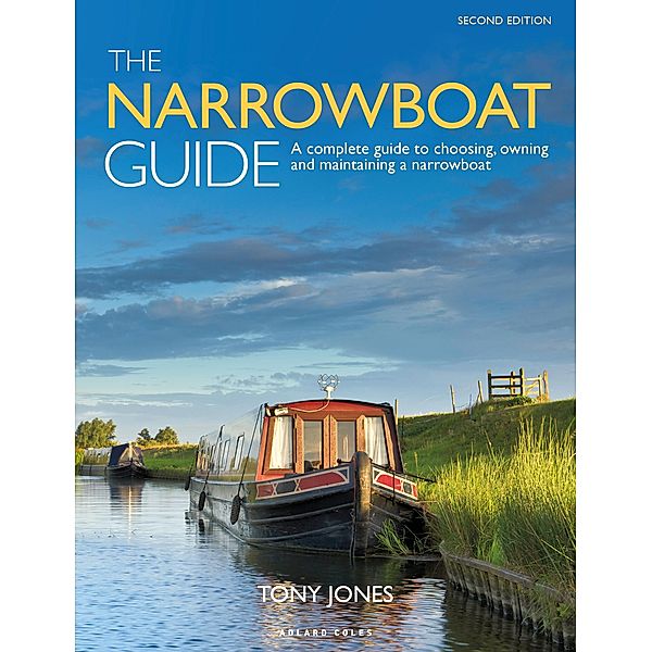 The Narrowboat Guide 2nd edition, Tony Jones