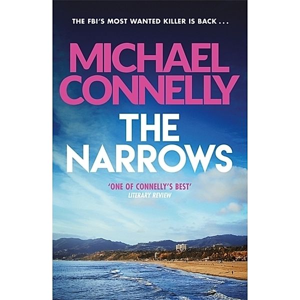 The Narrows, Michael Connelly