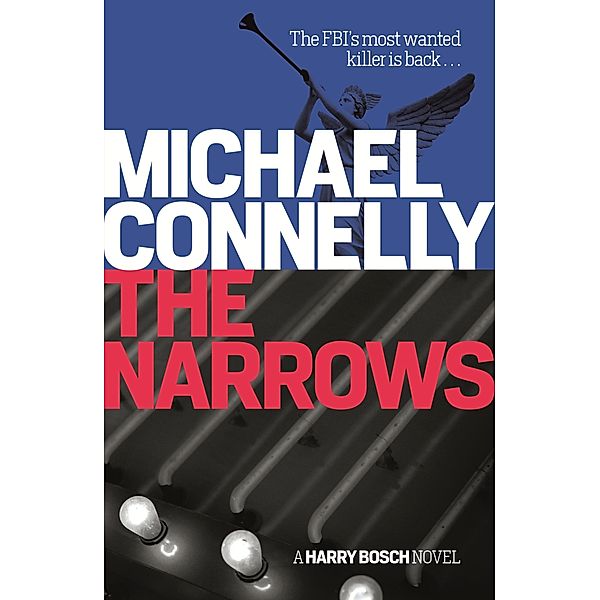 The Narrows / Harry Bosch Series Bd.10, Michael Connelly