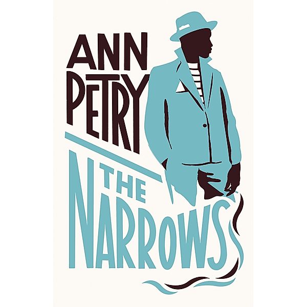 The Narrows / Virago Modern Classics Bd.798, Ann Petry