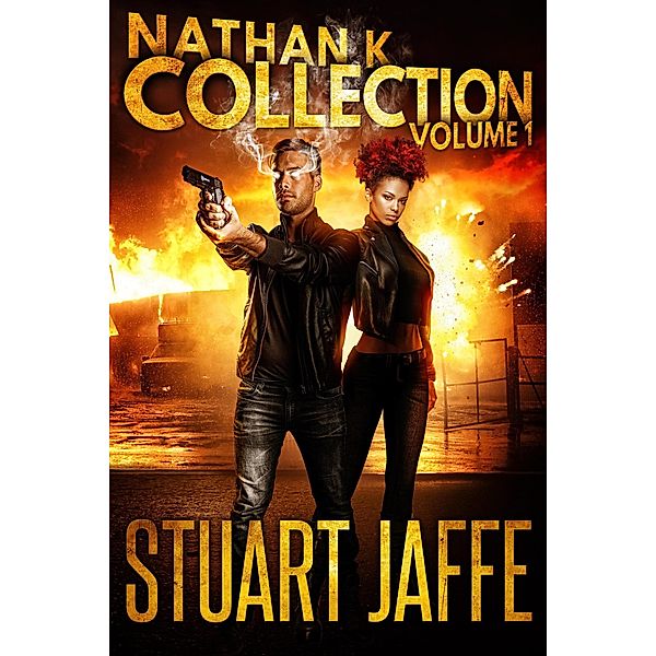 The Nathan K Collection: Volume 1 / Nathan K Collection, Stuart Jaffe