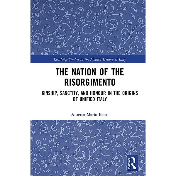 The Nation of the Risorgimento, Alberto Banti