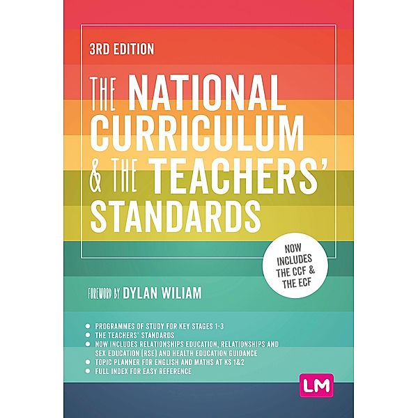 The National Curriculum and the Teachers' Standards / Ready to Teach, Learning Matters