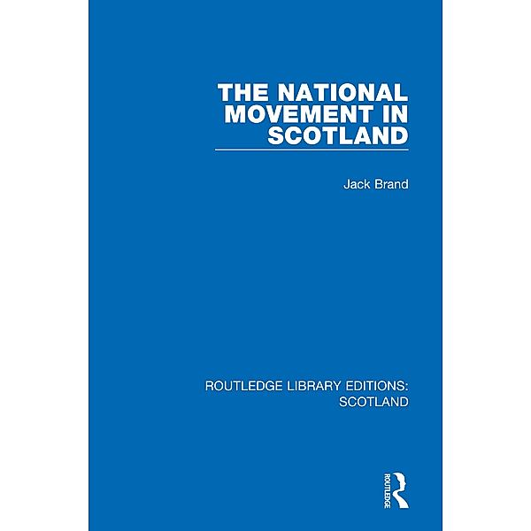 The National Movement in Scotland, Jack Brand