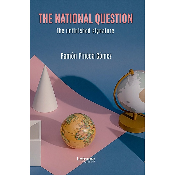 The national question, Ramón Pineda Gómez