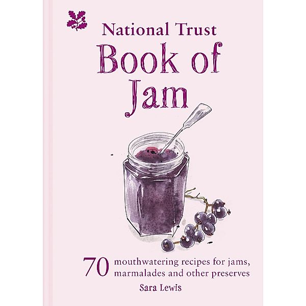 The National Trust Book of Jam, Sara Lewis, National Trust Books