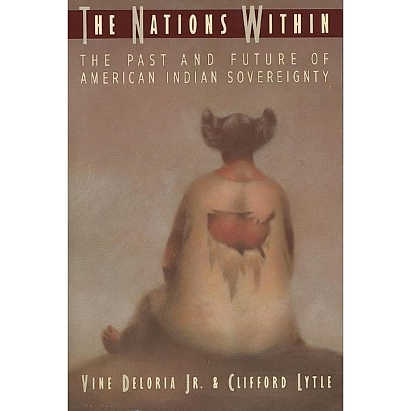 The Nations Within, Vine Deloria