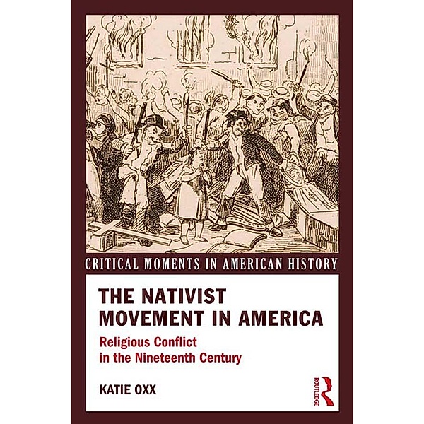 The Nativist Movement in America, Katie Oxx
