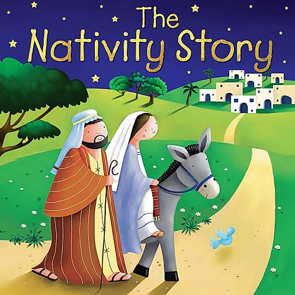 The Nativity Story / Candle Bible for Kids, Juliet David