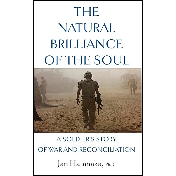 The Natural Brilliance of the Soul, Jan Hatanaka