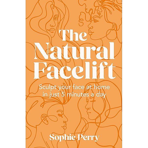 The Natural Facelift, Sophie Perry