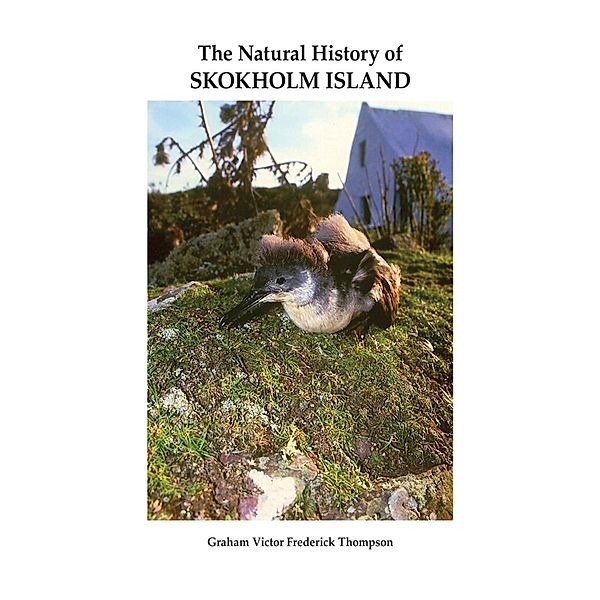 The Natural History of Skokholm Island, Graham Victor Frederick Thompson