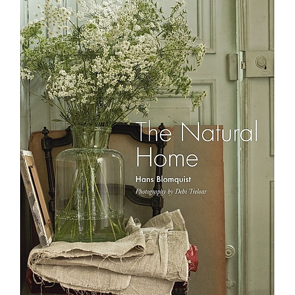 The Natural Home, Hans Blomquist