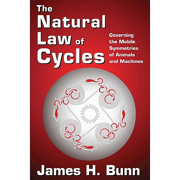 The Natural Law of Cycles, James H. Bunn