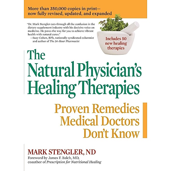 The Natural Physician's Healing Therapies, Mark Stengler