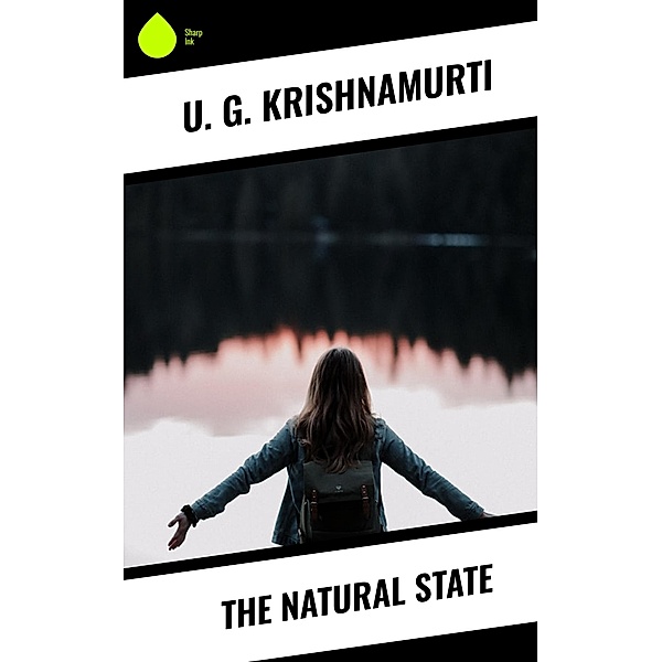 The Natural State, U. G. Krishnamurti