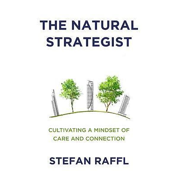 The Natural Strategist, Stefan Raffl
