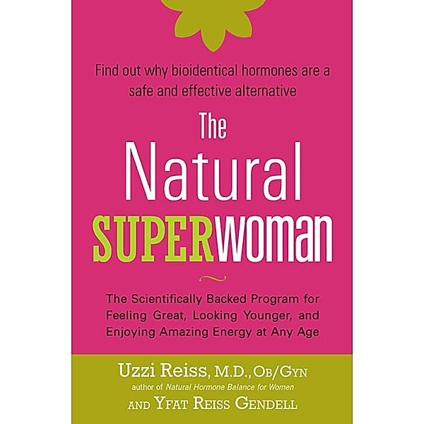 The Natural Superwoman, M. D. Reiss, Yfat Reiss Gendell