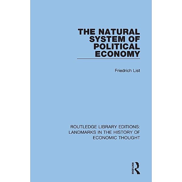 The Natural System of Political Economy, Friedrich List