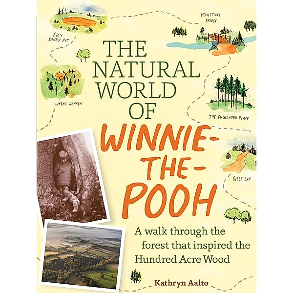 The Natural World of Winnie-the-Pooh, Kathryn Aalto