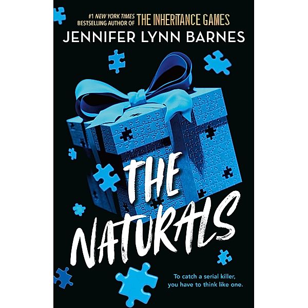 The Naturals: The Naturals, Jennifer Lynn Barnes