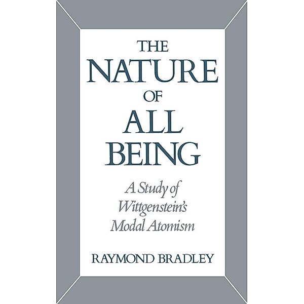 The Nature of All Being, Raymond Bradley