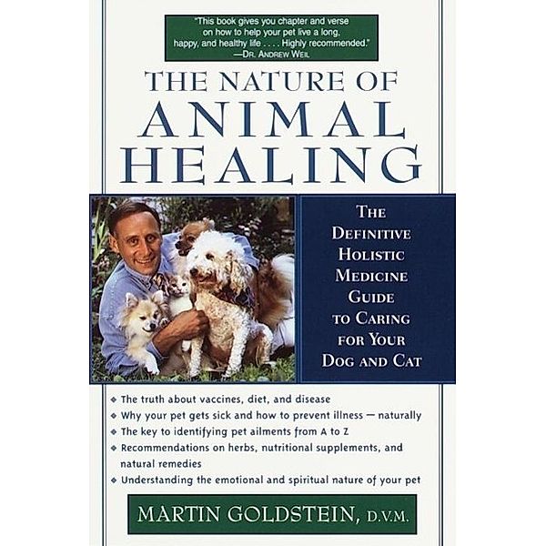 The Nature of Animal Healing, Martin Goldstein
