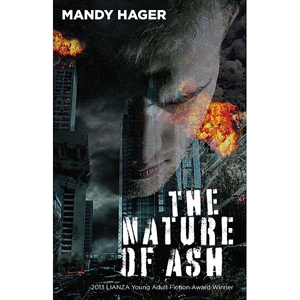 The Nature of Ash, Mandy Hager