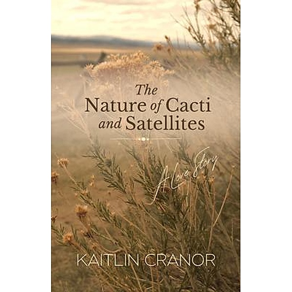 The Nature of Cacti and Satellites, Kaitlin Cranor