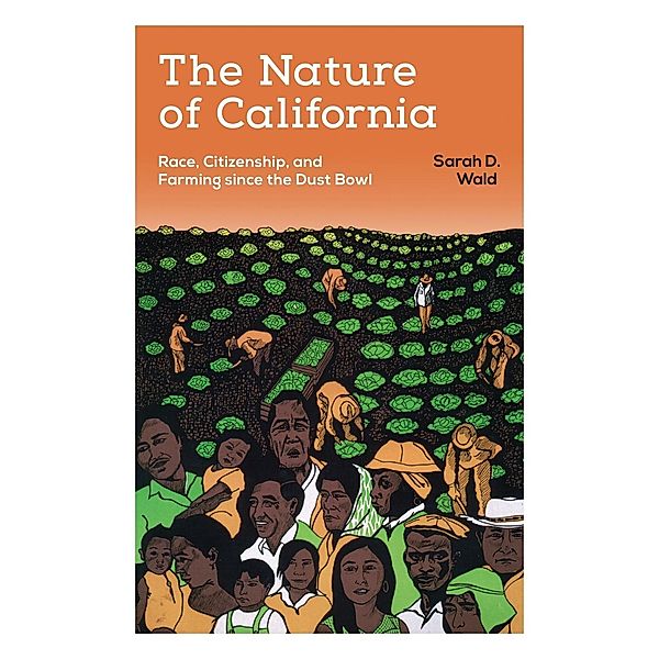 The Nature of California, Sarah D. Wald