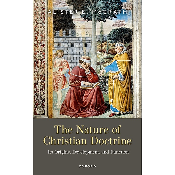 The Nature of Christian Doctrine, Alister E. McGrath