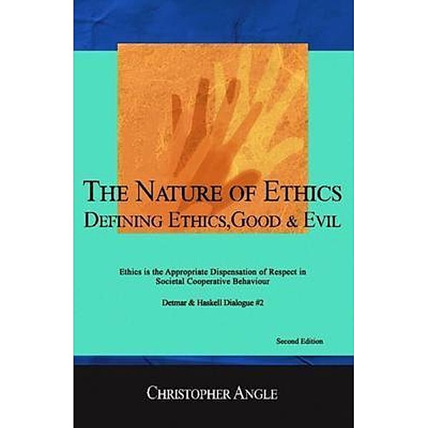 The Nature of Ethics, Christopher Angle