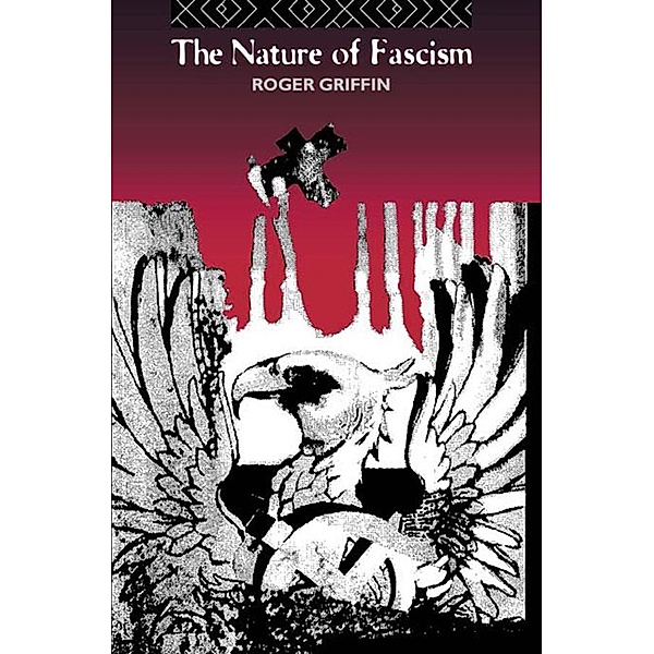 The Nature of Fascism, Roger Griffin