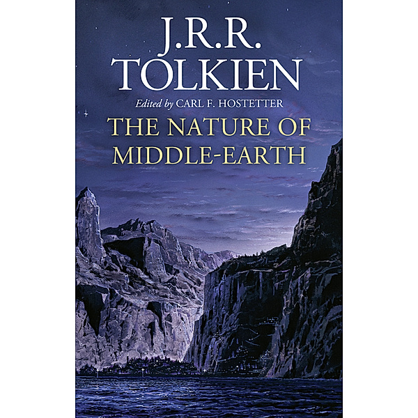 The Nature of Middle-earth, J.R.R. Tolkien