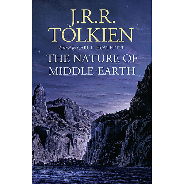 The Nature of Middle-earth, J.R.R. Tolkien