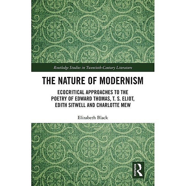 The Nature of Modernism, Elizabeth Black