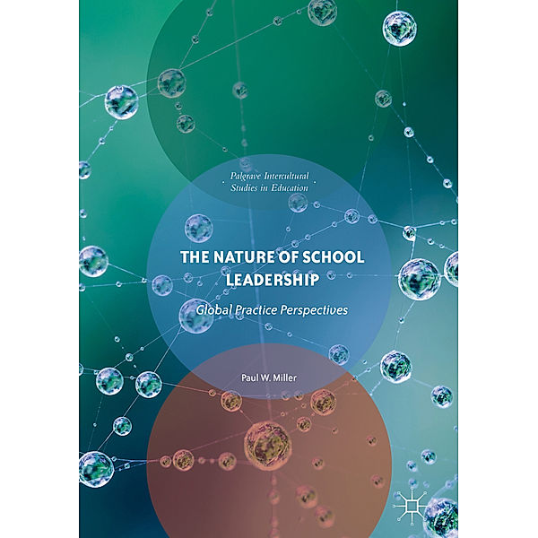 The Nature of School Leadership, Paul W. Miller