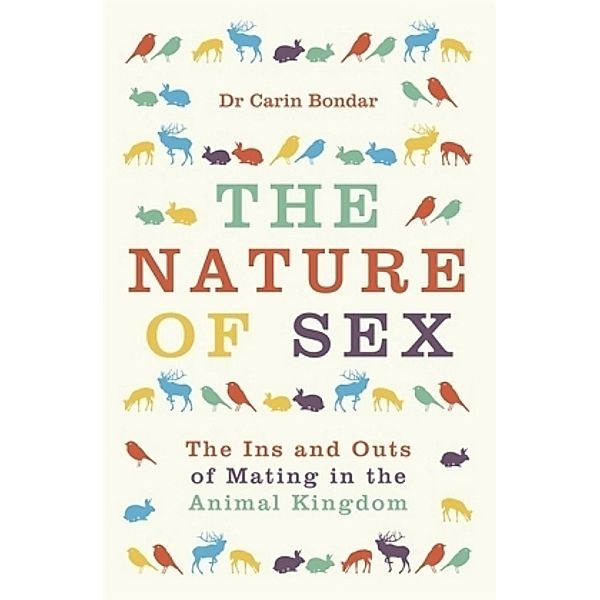The Nature of Sex, Carin Bondar
