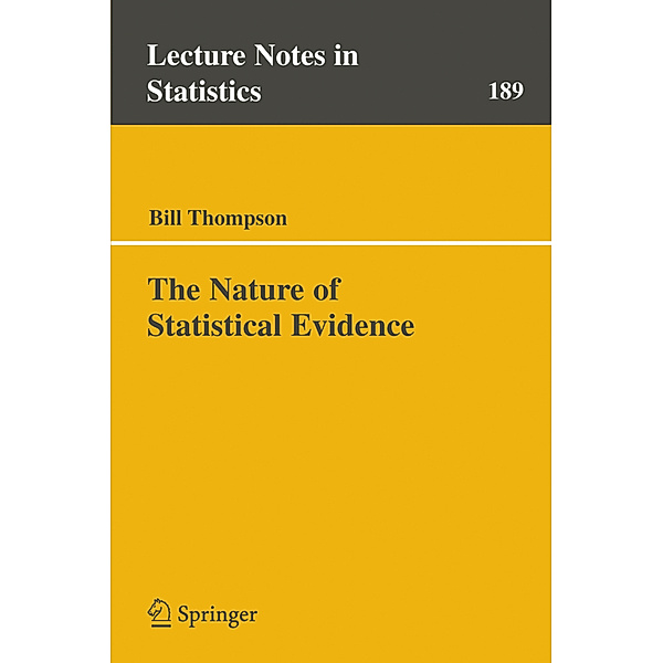 The Nature of Statistical Evidence, Bill Thompson