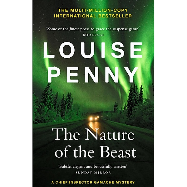The Nature of the Beast / Chief Inspector Gamache, Louise Penny
