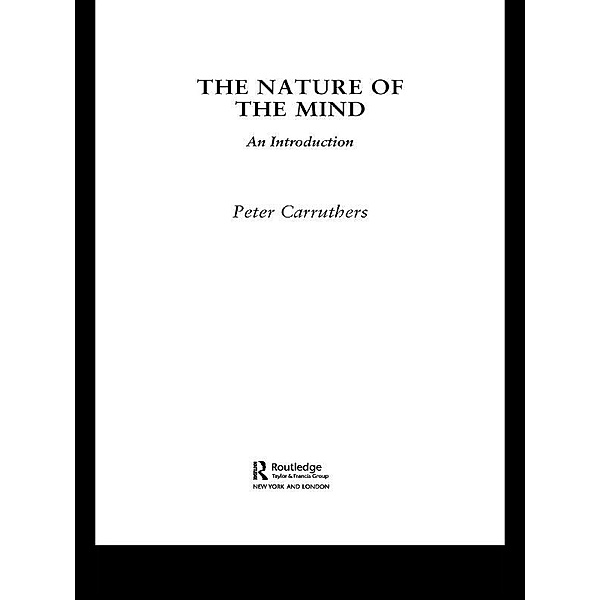 The Nature of the Mind, Peter Carruthers
