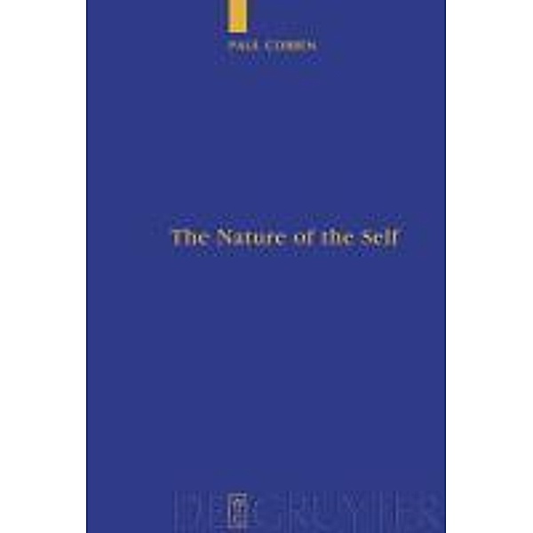 The Nature of the Self / Quellen und Studien zur Philosophie Bd.91, Paul Cobben