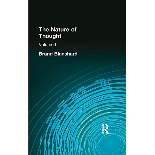 The Nature of Thought, Brand Blanshard