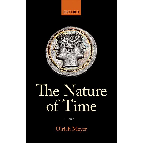 The Nature of Time, Ulrich Meyer