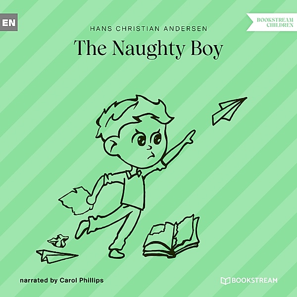 The Naughty Boy, Hans Christian Andersen