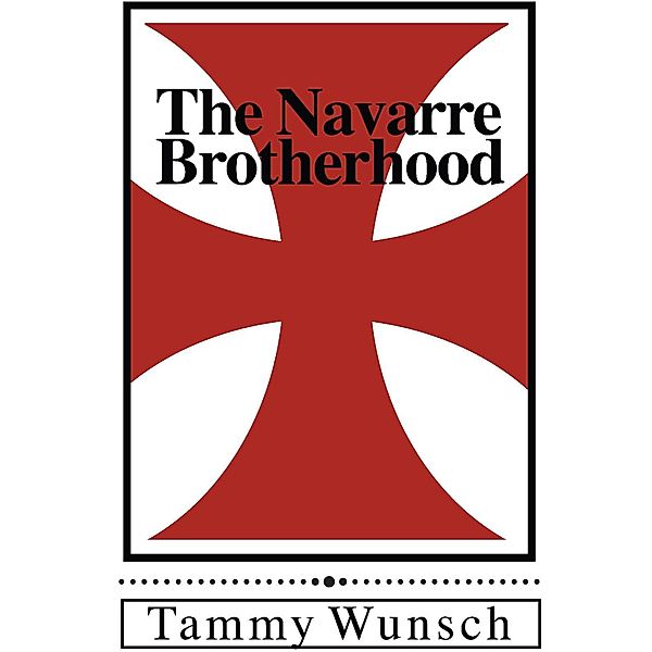 The Navarre Brotherhood, Tammy Wunsch