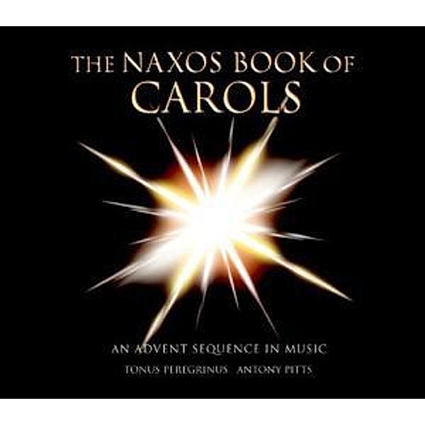 The Naxos Book Of Carols, Pitts, Tonus Peregrinus