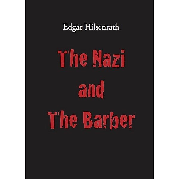 The Nazi and The Barber, Edgar Hilsenrath