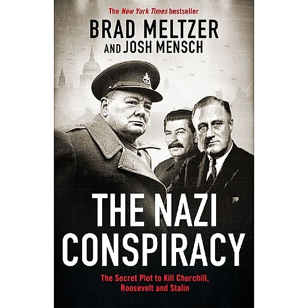 The Nazi Conspiracy, Brad Meltzer, Josh Mensch